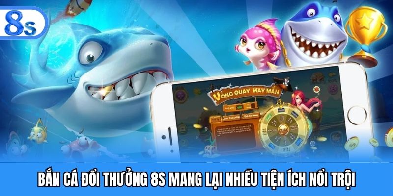 Tiện ích mà thành viên không thể bỏ qua tại sảnh bắn cá