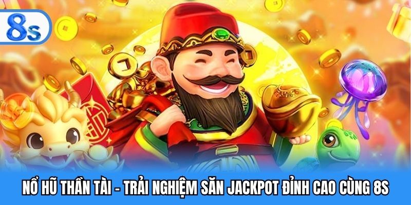 Nổ hũ thần tài